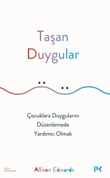 Taşan Duygular - Çocuklara Duygularını Düzenlem...