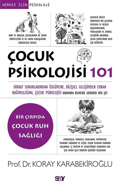Çocuk Psikolojisi 101 - Herkes İçin Psikoloji -...
