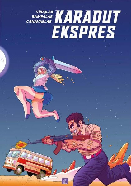 Karadut Ekspres: Virajlar Rampalar Canavarlar