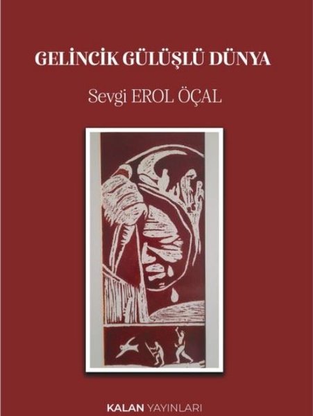 Gelincik Gülüşlü Dünya