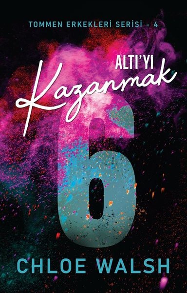 Altı'yı Kazanmak - Tommen Erkekleri Serisi 4