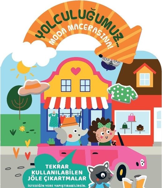 Yolculuğumuz Moda Macerasına! Bitmeyen Sticker ...