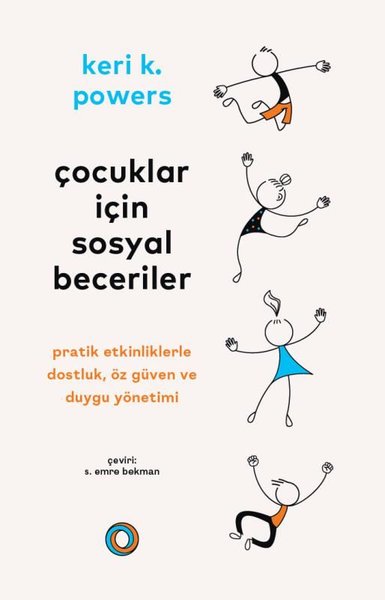 Çocuklar İçin Sosyal Beceriler - Pratik Etkinli...