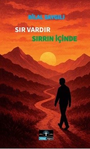 Sır Vardır Sırrın İçinde