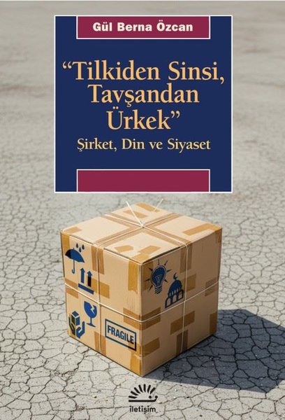 Tilkiden Sinsi Tavşandan Ürkek - Şirket Din ve ...