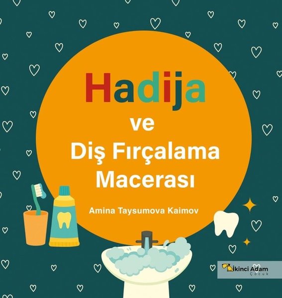 Hadija ve Diş Fırçalama Macerası