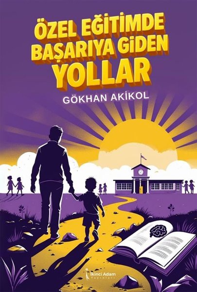 Özel Eğitimde Başarıya Giden Yollar