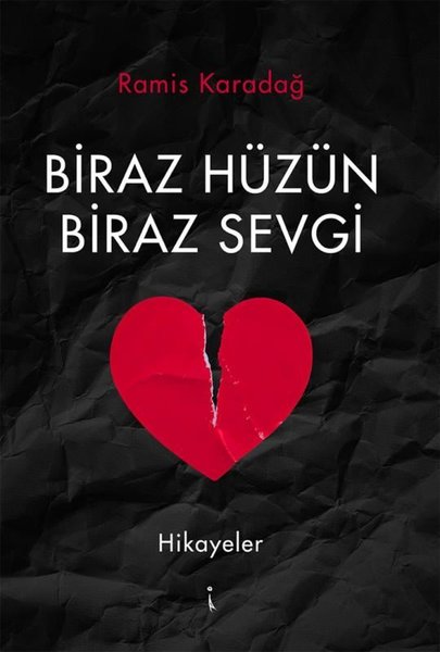 Biraz Hüzün Biraz Sevgi