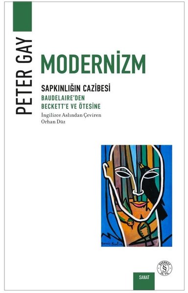 Modernizm Sapkınlığın Cazibesi - Baudelaire'den...