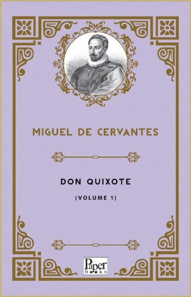 Don Quixote Volume 1