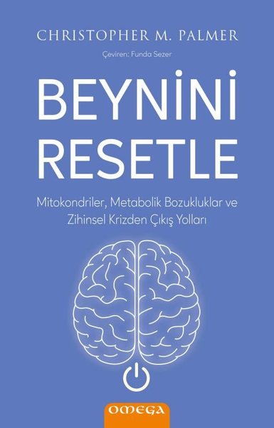 Beynini Resetle - Mitokondriler Metabolik Bozuk...