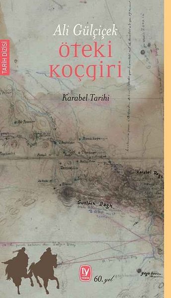 Öteki Koçgiri - Karabel Tarihi