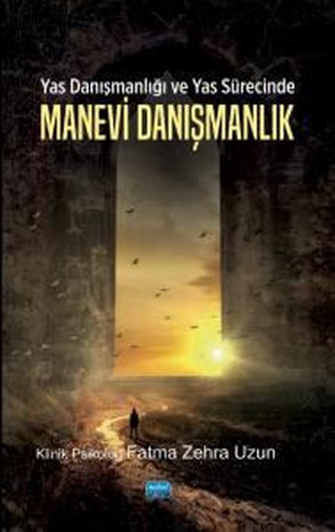 Yas Danışmanlığı ve Yas Sürecinde Manevi Danışm...