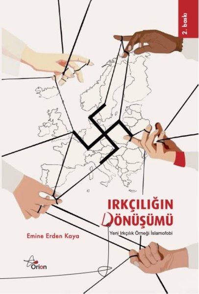 Irkçılığın Dönüşümü - Yeni Irkçılık Örneği İsla...