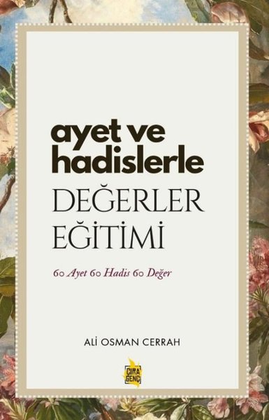 Ayet ve Hadislerle Değerler Eğitimi - 60 Ayet 6...