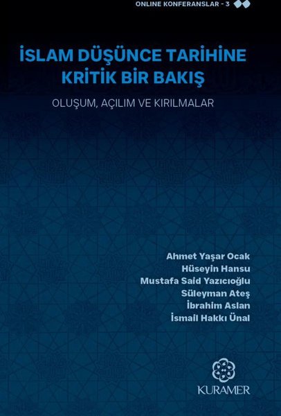 İslam Düşünce Tarihine Kritik Bir Bakış - Oluşu...