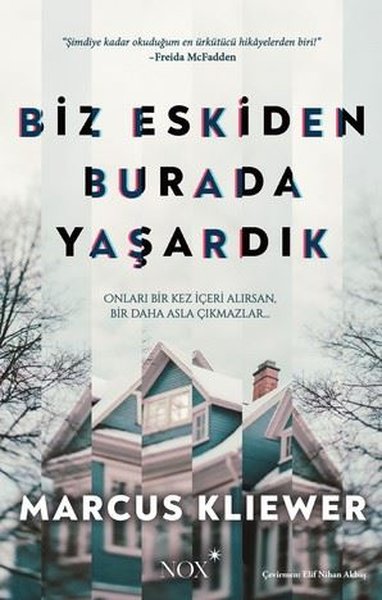 Biz Eskiden Burada Yaşardık