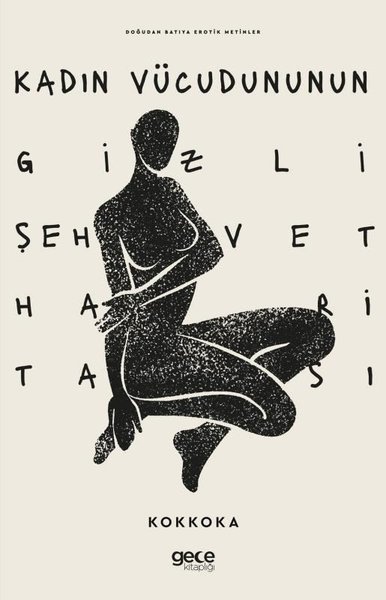 Kadın Vücudunun Gizli Şehvet Haritası