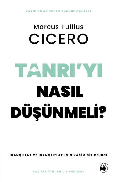 Tanrı'yı Nasıl Düşünmeli? İnançlılar ve İnançsı...