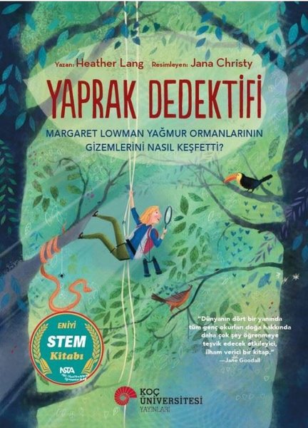 Yaprak Dedektifi Margaret Lowman Yağmur Ormanla...