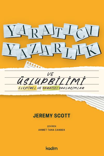 Yaratıcı Yazarlık ve Üslupbilimi - Eleştirel ve...