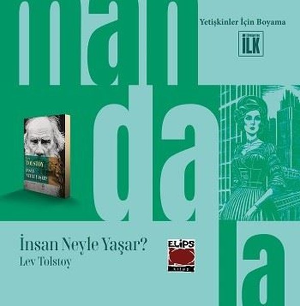 Mandala Dünyası - İnsan Neyle Yaşar? Yetişkinle...