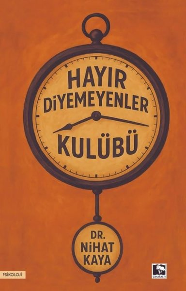 Hayır Diyemeyenler Kulübü