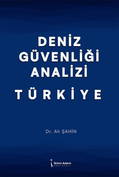 Deniz Güvenliği Analizi Türkiye