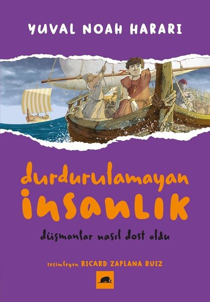 Durdurulamayan İnsanlık 3 - Düşmanlar Nasıl Dos...