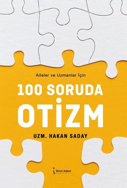 100 Soruda Otizm - Aileler ve Uzmanlar İçin
