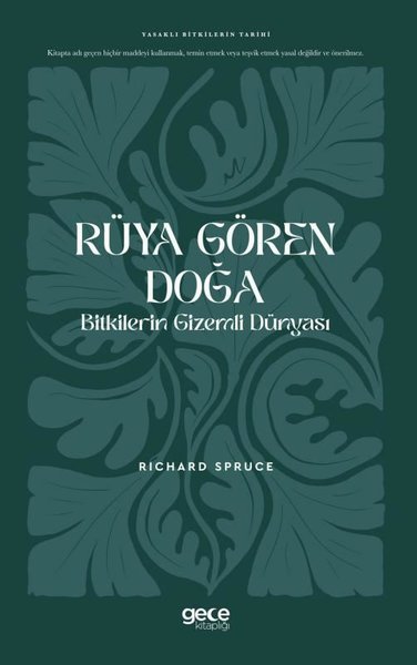 Rüya Gören Doğa: Bitkilerin Gizemli Dünyası - Y...