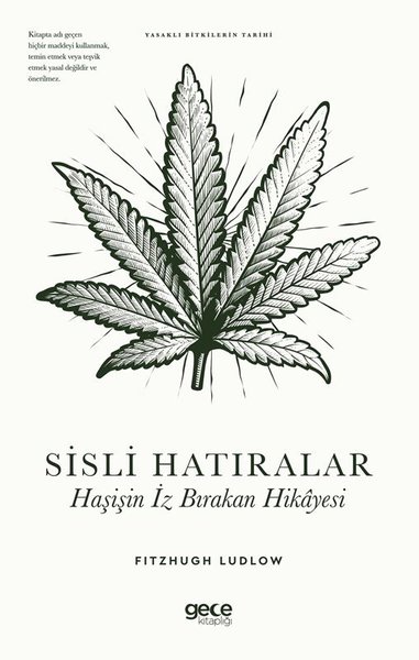 Sisli Hatıralar: Haşişin İz Bırakan Hikayesi - ...