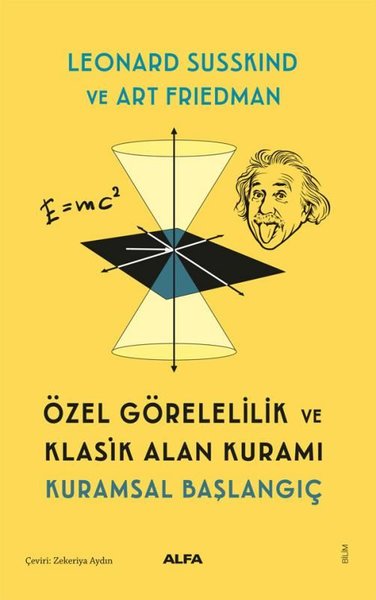 Özel Görelelik ve Klasik Alan Kuramı - Kuramsal...
