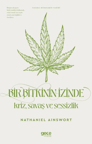 Bir Bitkinin İzinde: Kriz Savaş ve Sessizlik - ...
