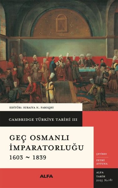 Geç Osmanlı İmparatorluğu 1603 - 1839 - Cambrid...
