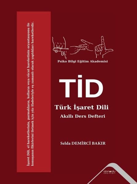 Türk İşaret Dili (TİD) Akıllı Ders Defteri