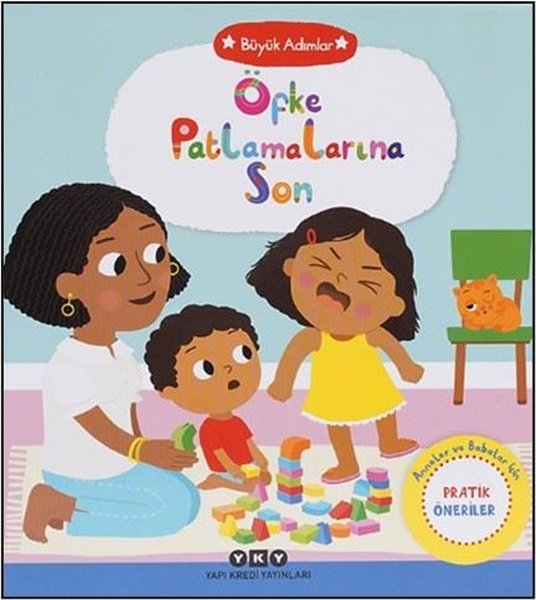 Öfke Patlamalarına Son - Büyük Adımlar - Annele...