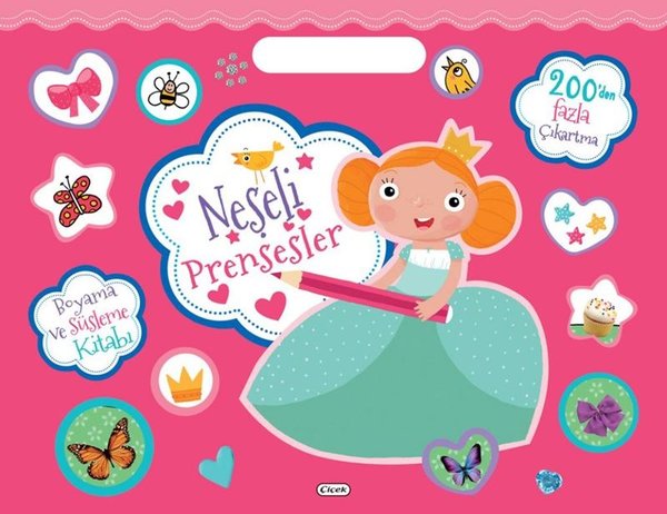 Neşeli Prensesler - Boyama ve Süsleme Kitabı - ...