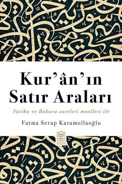 Kur'an'ın Satır Araları - Fatiha ve Bakara Sure...