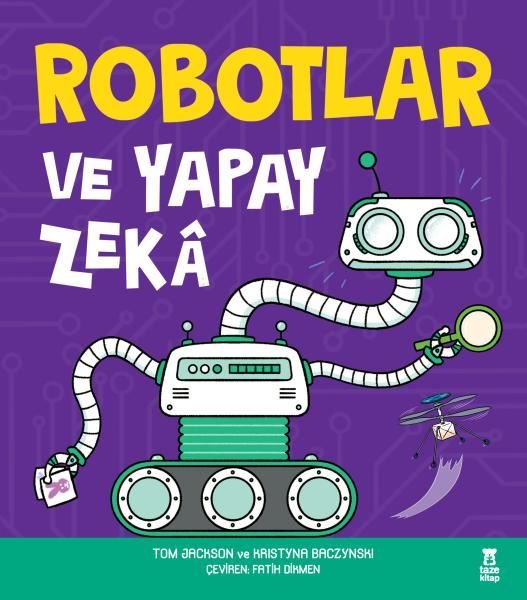 Robotlar ve Yapay Zeka