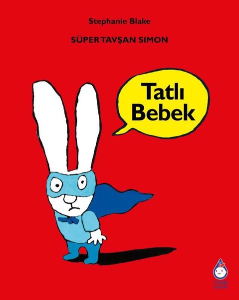 Süper Tavşan Simon - Tatlı Bebek