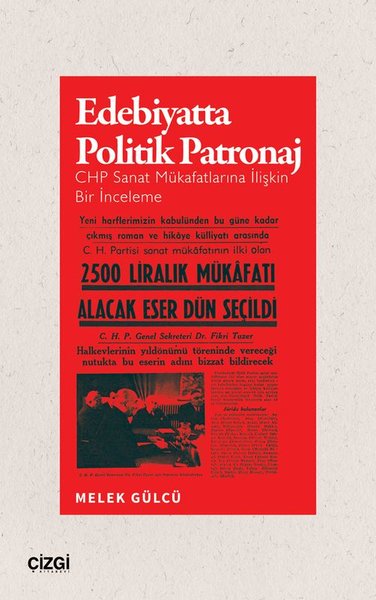 Edebiyatta Politik Patronaj - CHP Sanat Mükafat...