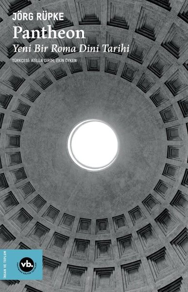 Pantheon: Yeni Bir Roma Dini Tarihi