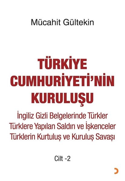 Türkiye Cumhuriyeti'nin Kuruluşu Cilt 2