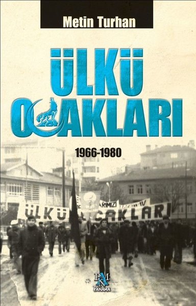 Ülkü Ocakları 1966 - 1980