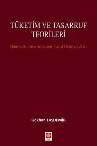 Tüketim ve Tasarruf Teorileri - Hanehalkı Tasar...