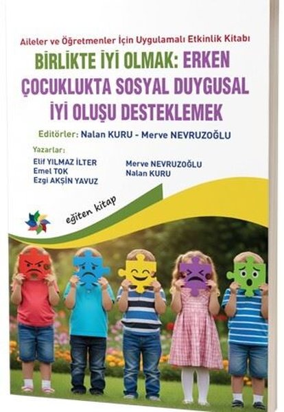 Birlikte İyi Olmak: Erken Çocuklukta Sosyal Duy...