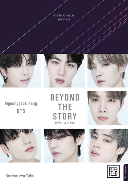 Beyond The Story: BTS'in 10 Yıllık Hikayesi