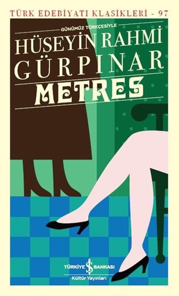 Metres - Günümüz Türkçesiyle Türk Edebiyatı Kla...
