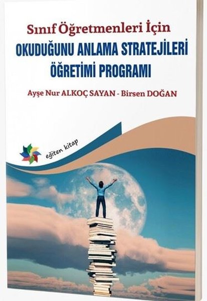Sınıf Öğretmenleri İçin Okuduğunu Anlama Strate...